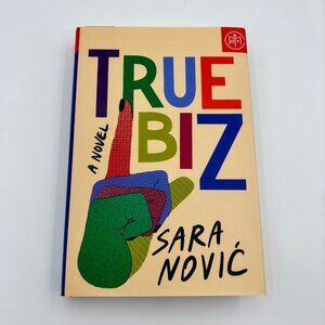 True Biz by Sara Novic, Hardcover, BOTM